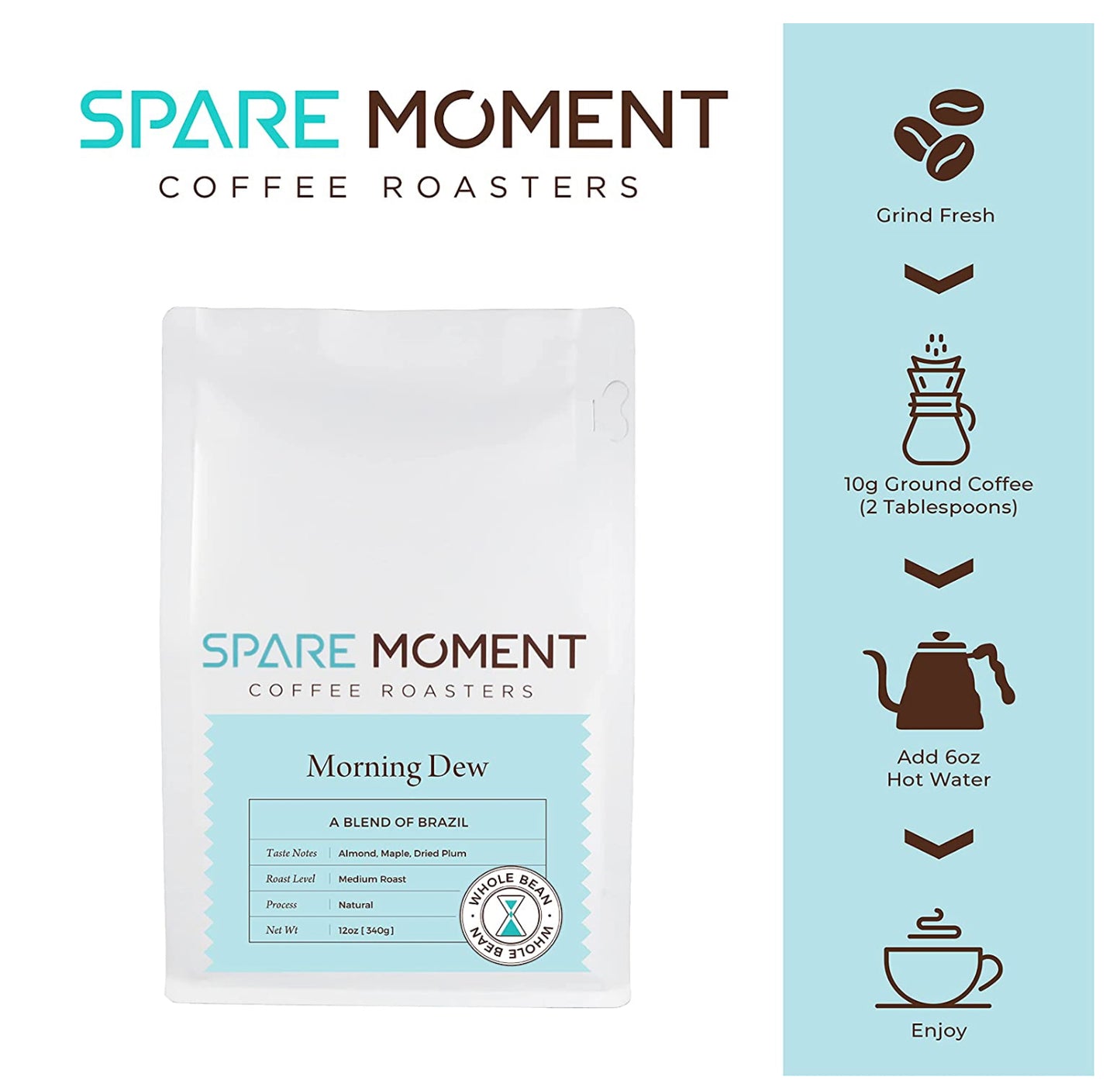 Spare Moment Coffee Morning Dew Medium Roast Whole Bean Coffee 12oz